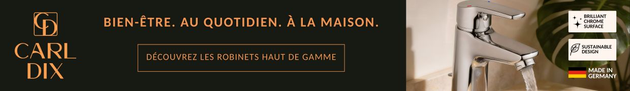 Robinetterie CARLDIX - Fabriqué en Allemagne