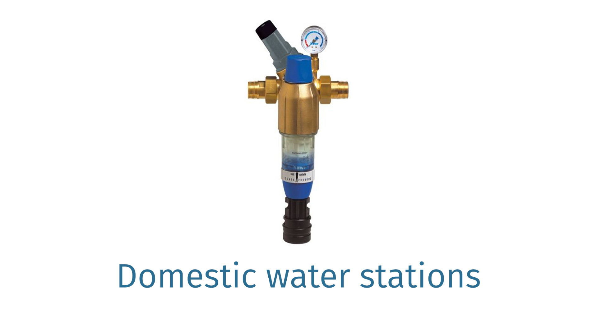 Domestic water stations