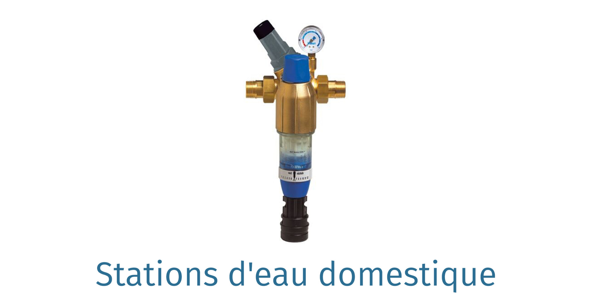 Stations d'eau domestique Stations d'eau domestique